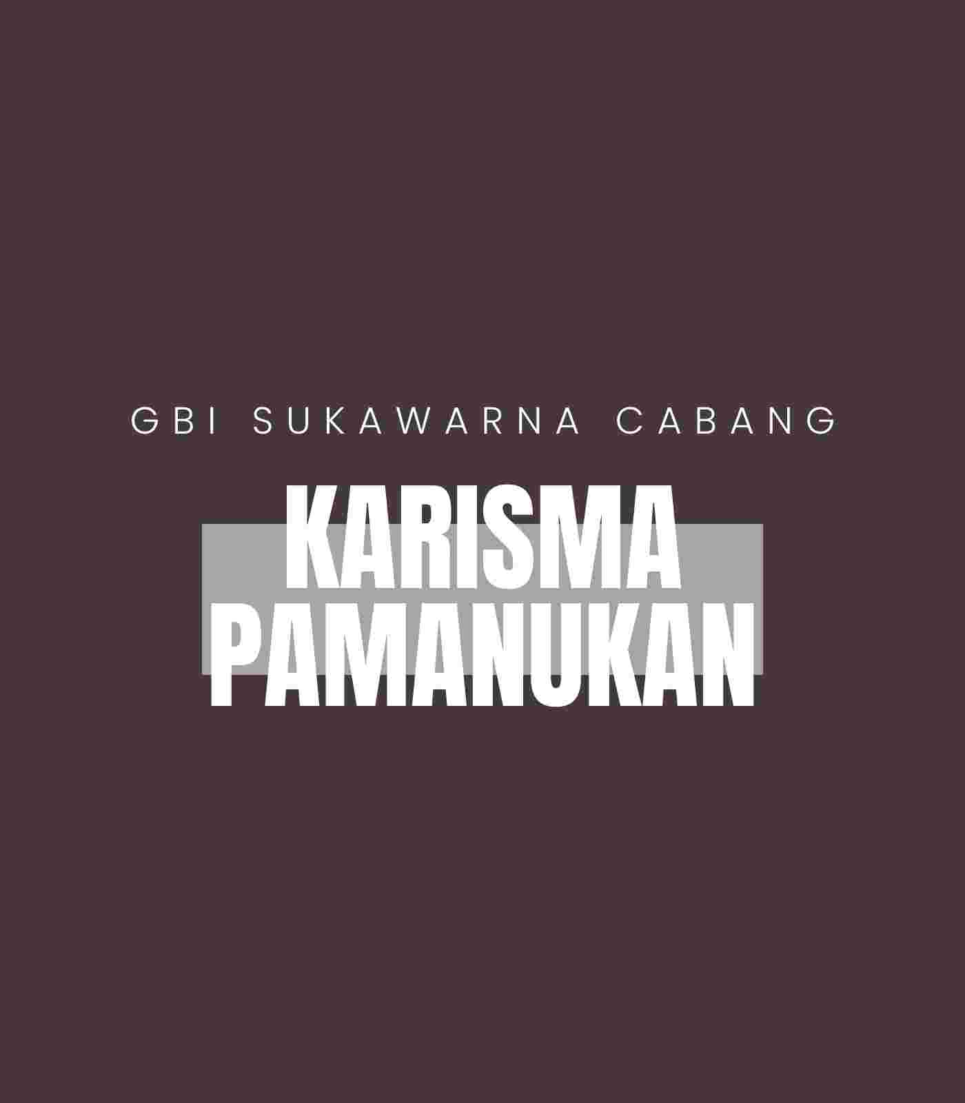 KARISMA PAMANUKAN Schedule